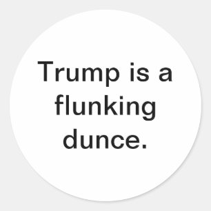 Sticker Rond Trump est un cancre qui rate Hankamer Artjunkhaus