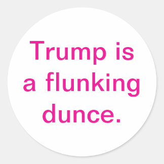 Sticker Rond Trump est un cancre qui rate tout Hankamer Artjunk
