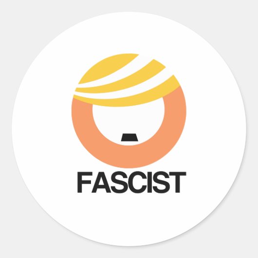 Sticker Rond Trump est un fasciste (Devant)