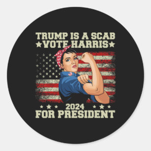 Sticker Rond Trump Est Un Scab Vote Harris 2