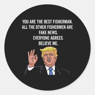 Sticker Rond Trump Fisherman Funny Fisher Hook Cadeaux