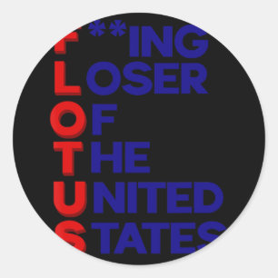 Sticker Rond Trump Flotus Loser États-Unis Sarcasme politique