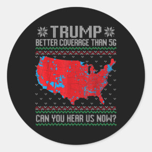 Sticker Rond Trump Meilleure Couverture Que 5g Pouvez-Vous Nous