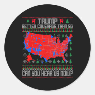 Sticker Rond Trump Meilleure Couverture Que 5g Pouvez-Vous Nous