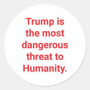 Sticker Rond Trump Menace l'Humanité Hankamer Artjunkhaus Amour