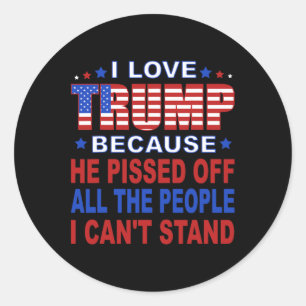 Sticker Rond Trump parce qu'il fait fuir les gens que je ne peu