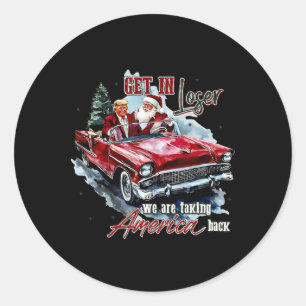 Sticker Rond Trump Père Noël s'effondre Nous prenons America Ck