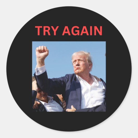 Sticker Rond Trump réessaie (Devant)