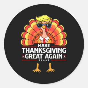 Sticker Rond Trump rend le Thanksgiving grand à nouveau drôle T