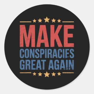 Sticker Rond Trump rend les conspirations superbes à nouveau 4