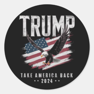 Sticker Rond Trump Reprenez l'Amérique 2024 Élection Vintage