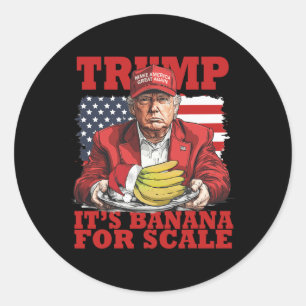 Sticker Rond Trump son banane (pour l'échelle) Starship Funny T
