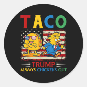 Sticker Rond Trump Taco Trump est toujours en train de chasser