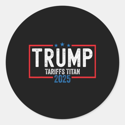 Sticker Rond Trump Tarifs Titan 2025 Se Désolidarisant De La Ch (Devant)