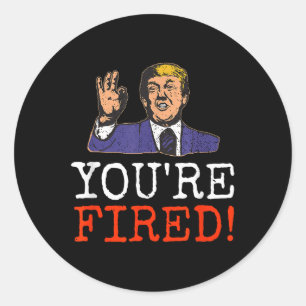 Sticker Rond Trump, Vous Avez Été Renversé ! Graphique drôle