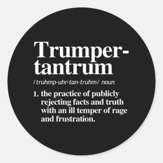 Sticker Rond Trumper Tantrum Définition (Devant)