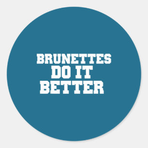 Sticker Rond Tshirts Brunettes Ça Va Mieux
