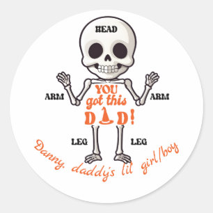 Sticker Rond Tu As Ce Papa Mignonne Octobre Squelette Né