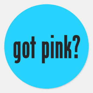 Sticker Rond Tu as du rose ?