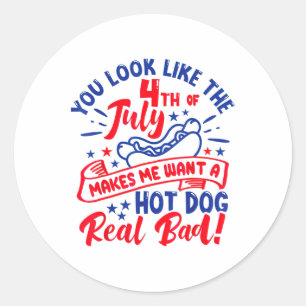 Sticker Rond Tu As L'Air 4 juillet Me Fait Vouloir Un Chien Cha