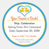 Sticker Rond Tu as trouvé un canard ! Croisière de canards (Devant)