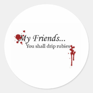 Sticker Rond Tu Devras Conduire Des Rubis