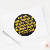 Sticker Rond Tu es juste un petit poon (Enveloppe)