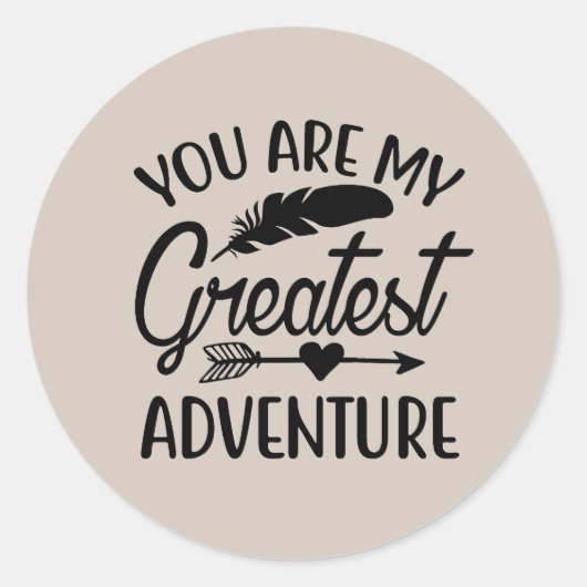 Sticker Rond Tu es ma plus grande aventure (Devant)