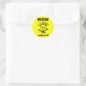 Sticker Rond Tu l'as cloué ! (Sac)