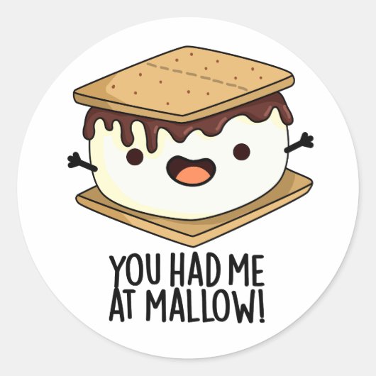 Sticker Rond Tu M'As Eu À Mallow Funny Smore Pun (Devant)