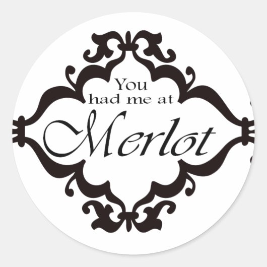 Sticker Rond Tu m'as eu à Merlot (Devant)