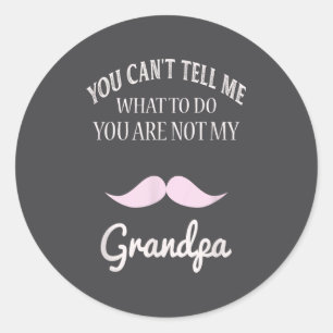 Sticker Rond Tu ne peux pas me dire quoi faire, tu n'es pas mon