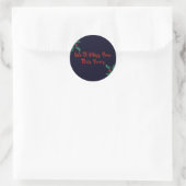 Sticker Rond Tu vas nous manquer Noël social (Sac)