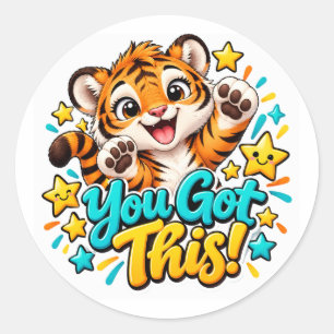 Sticker Rond Tu Vas Réussir Encouragement Tigre