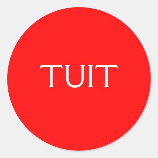 Sticker Rond TUIT Rouge (Devant)