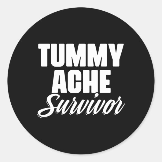 Sticker Rond Tummy Ache Survivante Tummy Ache Stomach Ache (Devant)