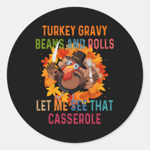 Sticker Rond Turquie Fèves Graves Et Roulettes Laissez-Moi Voir