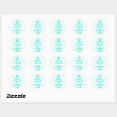 Sticker Rond Turquoise et azur Gardez le calme et continuez (Feuille)