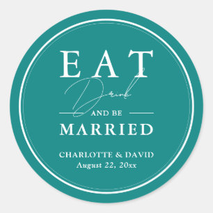 Sticker Rond Turquoise Manger Boire Et Être Marié Mariage