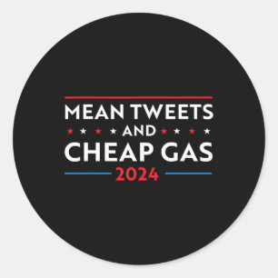Sticker Rond Tweets Et Gaz Bon Marché Drôle 2024 Hommes Pro Tru