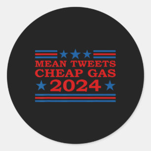 Sticker Rond Tweets Gaz bon marché 2024 Élections pro-Trump amu