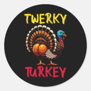 Sticker Rond Twerky Turkey Thanksgiving Dancing Turkey