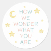 Sticker Rond Twinkle Little Star Comment nous nous demandons la (Devant)