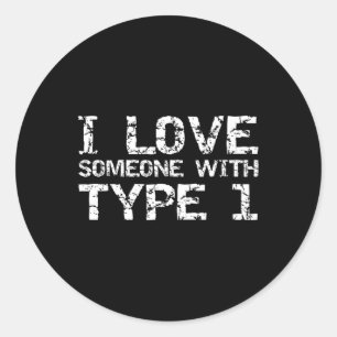 Sticker Rond Type 1 Diabète Cadeaux familiaux J'aime Quelqu'un