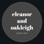 Sticker Rond Typographie audacieuse Noir et blanc Mariage moder<br><div class="desc">Typographie en gras Sticker en noir et blanc moderne Mariage classique rond</div>