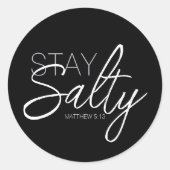 Sticker Rond Typographie Écriture Chrétienne Rester Salé Noir (Devant)