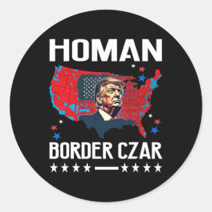 Sticker Rond Tzar des frontières Tom Homan Trump Président élu