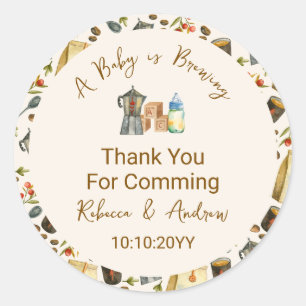 Sticker Rond Un bébé café est en préparation Remerciements pour
