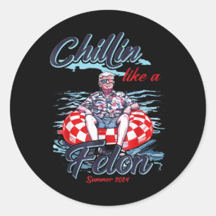Sticker Rond Un Chillin Comme Un Trump Rétro Rétro Rose D'Été