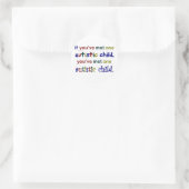 Sticker Rond Un enfant autiste (Sac)